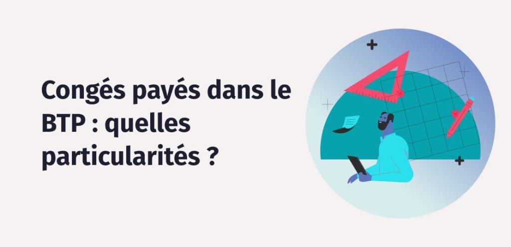 La Gestion Des Cong S Pay S Dans Le Btp Factorial