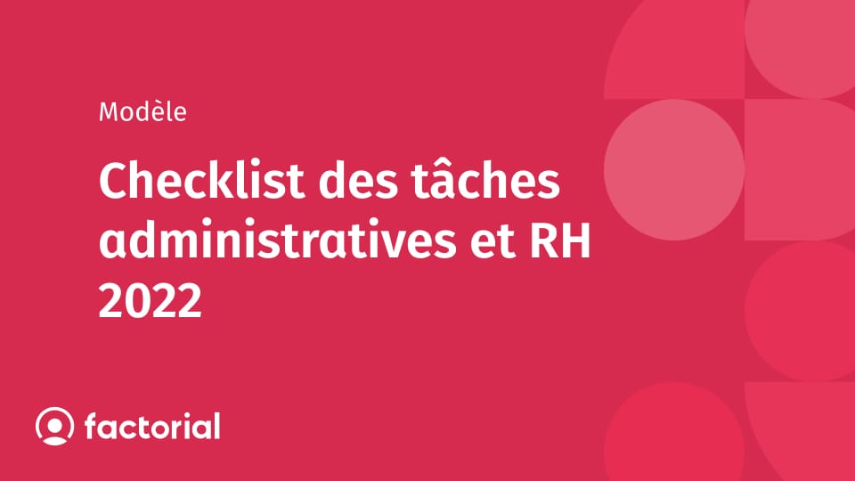 Checklist des tâches administratives et RH 2022