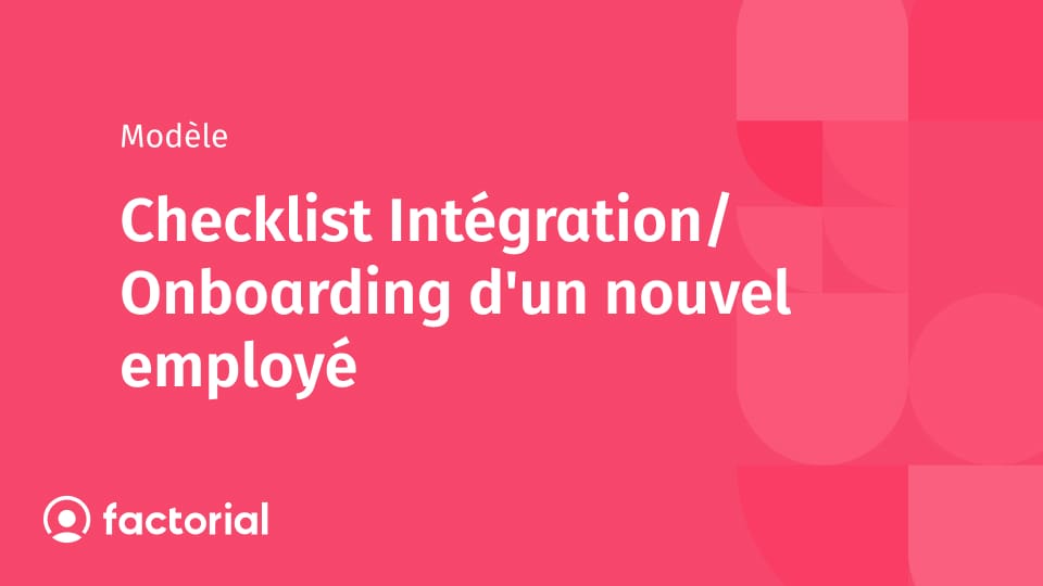 Checklist Intégration/Onboarding d'un nouvel employé