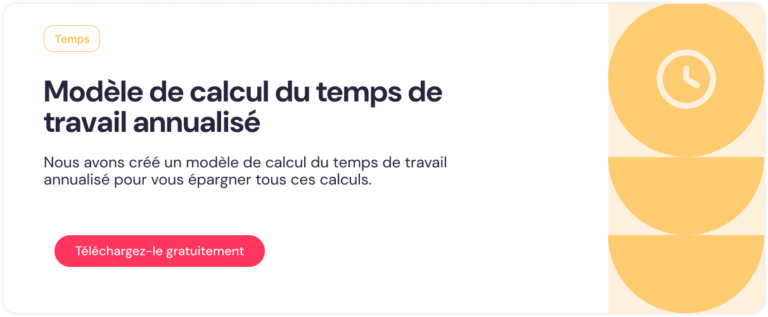 Annualisation du temps de travail : fonctionnement | Factorial