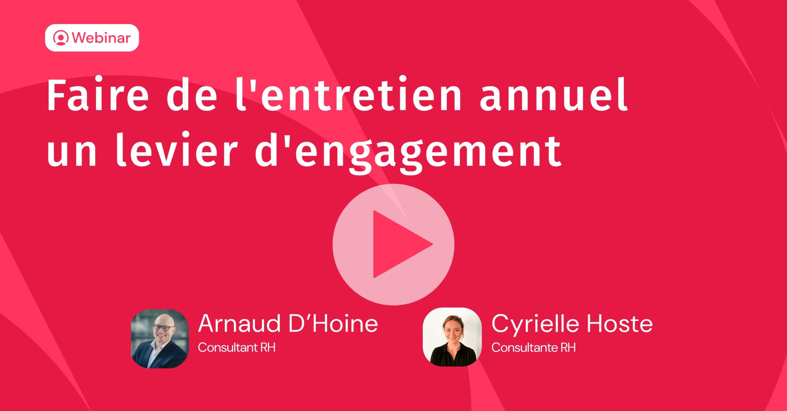 Webinar Faire de l'entretien annuel un levier d'engagement