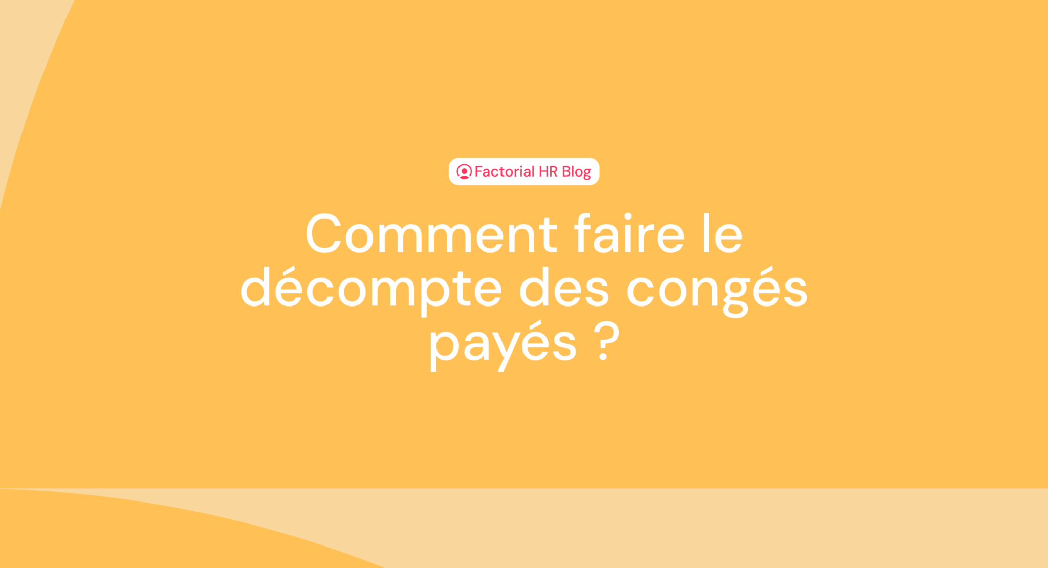 des congés payés comment s