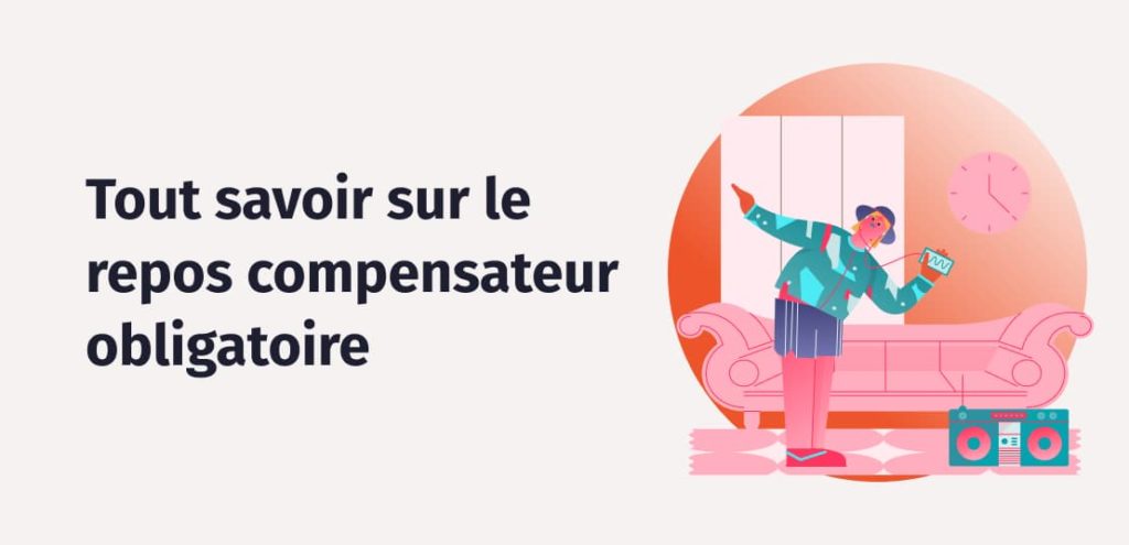 Repos Compensateur Définition, Calcul, Application - Connaissance