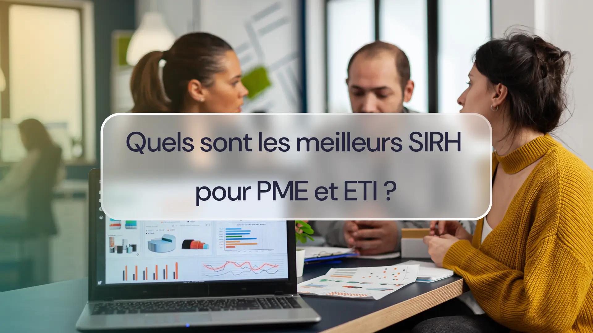 Meilleurs SIRH pour PME et ETI