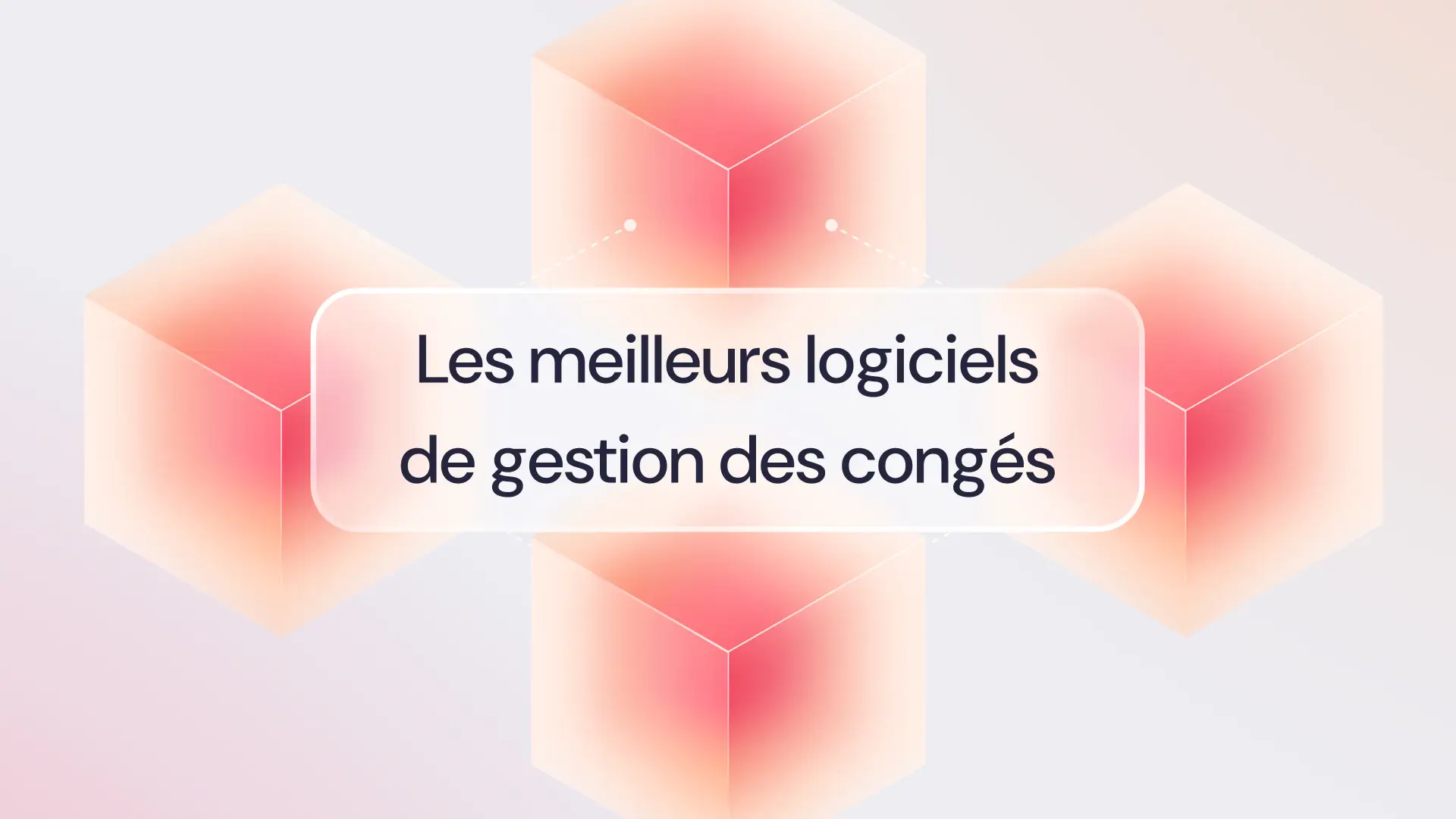 Les meilleurs logiciels de gestion des congés
