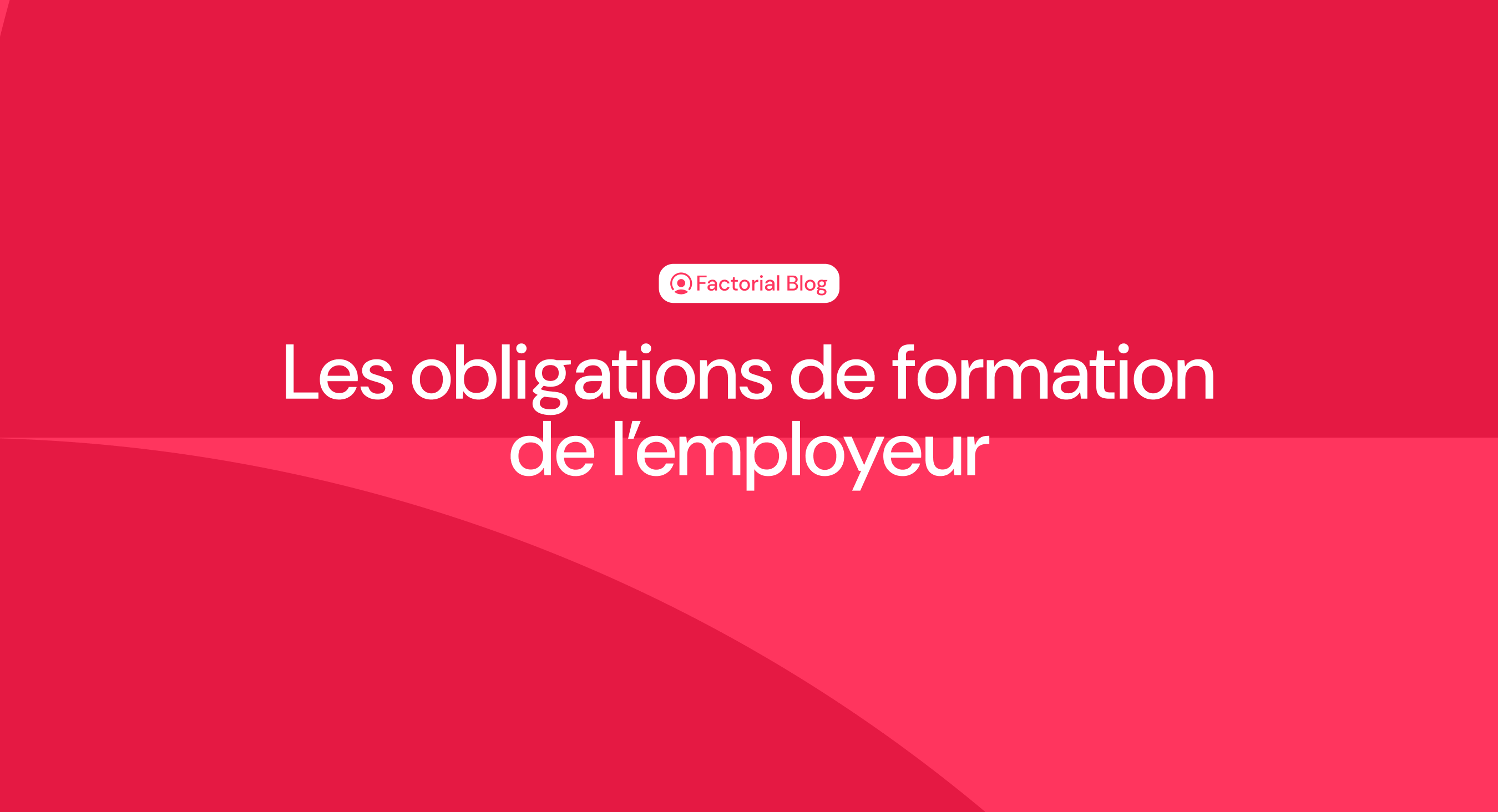 Les obligations de formation de l’employeur