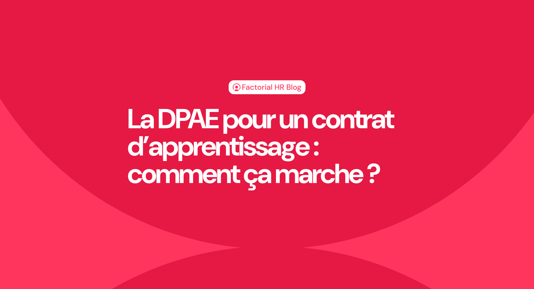 DPAE apprentissage