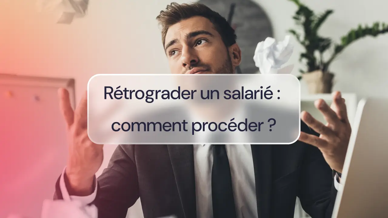 Rétrogradation d'un salarié