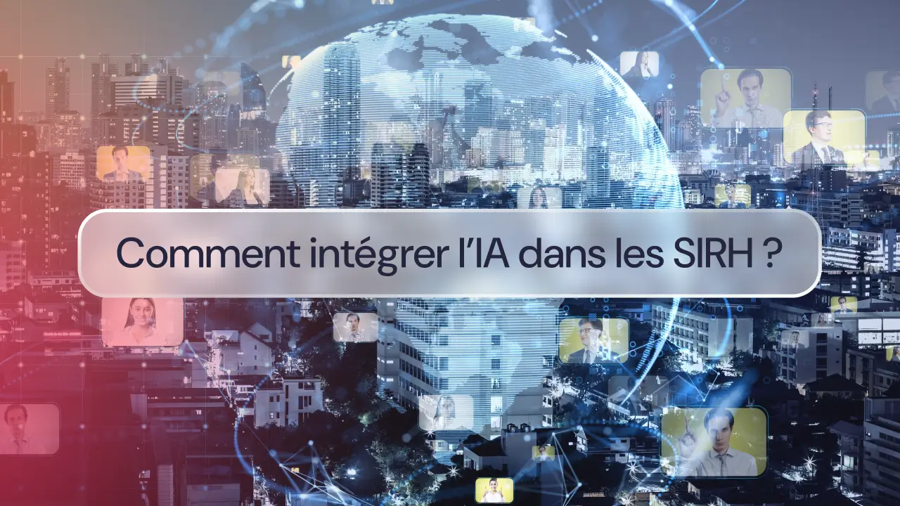 Comment intégrer l’IA dans les SIRH