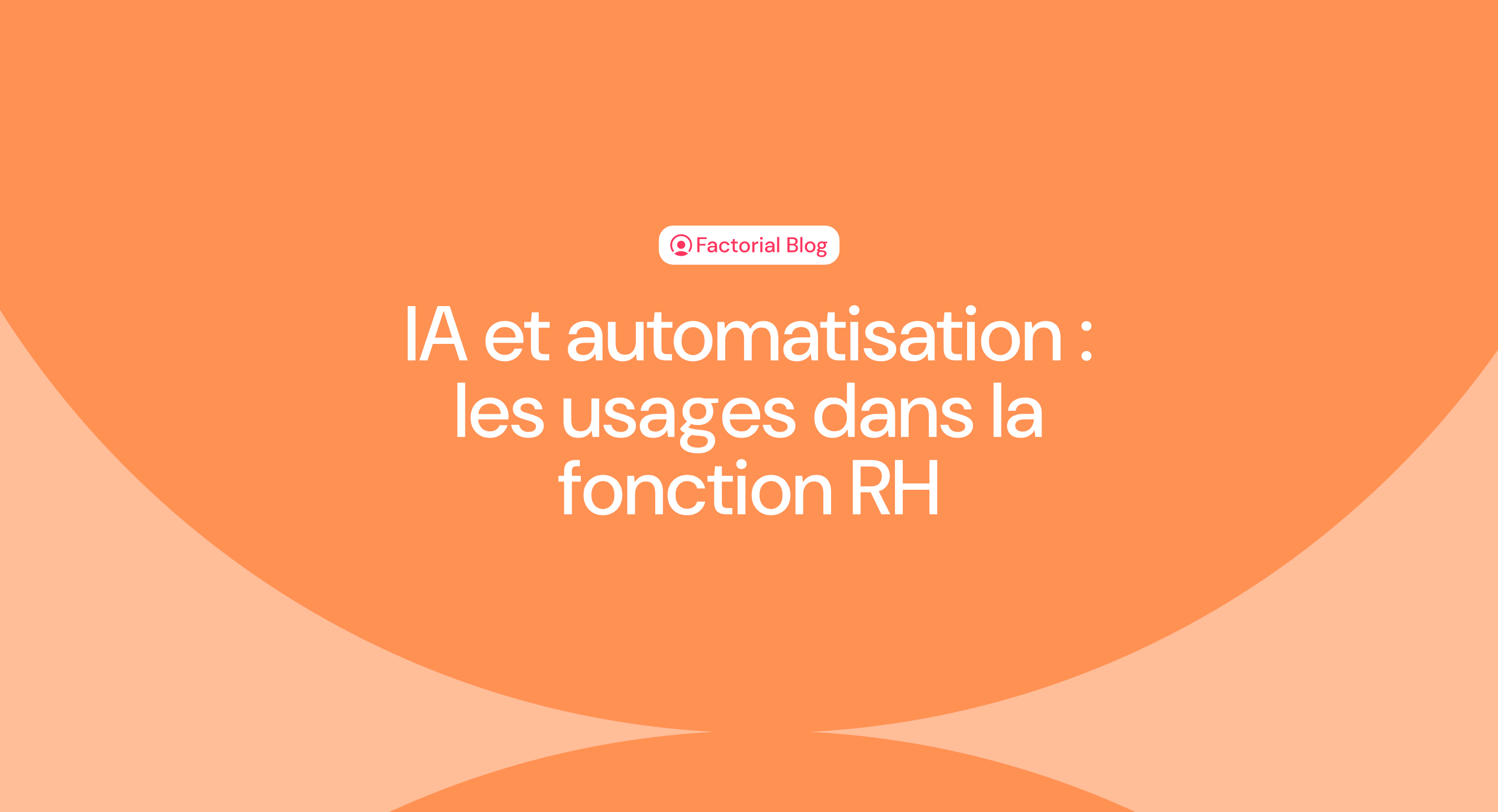 Les usages dans la fonction RH de l'IA et la digitalisation