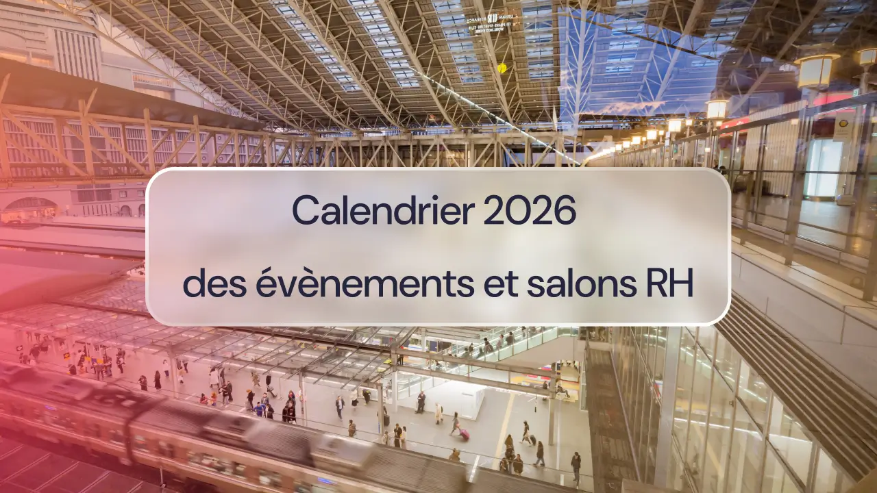 Calendrier 2026 des évènements et salons RH