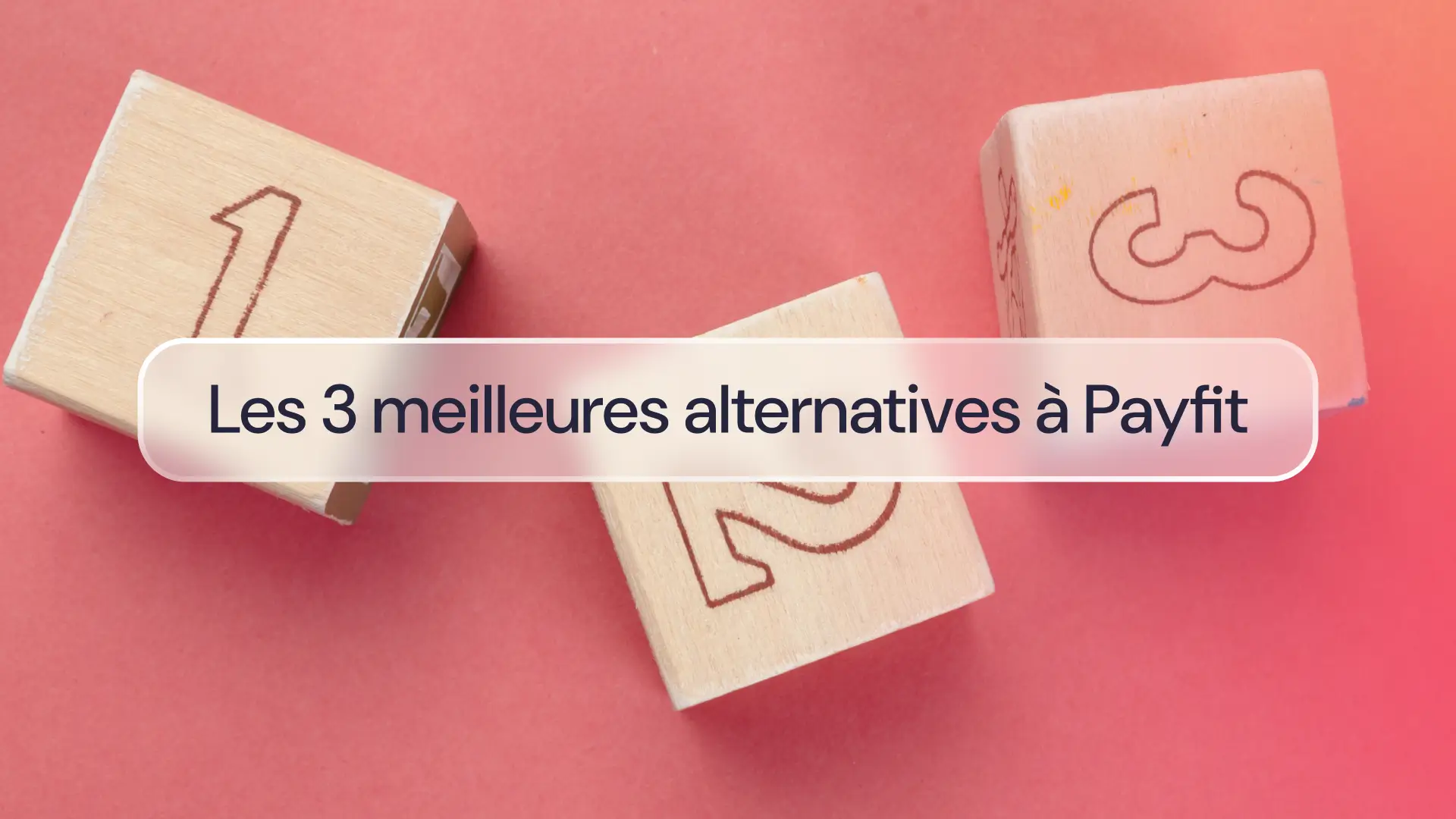 Les 3 meilleures alternatives à Payfit