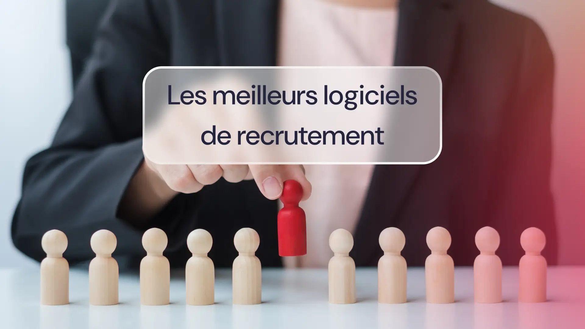 Top 6 des meilleurs logiciels de recrutement