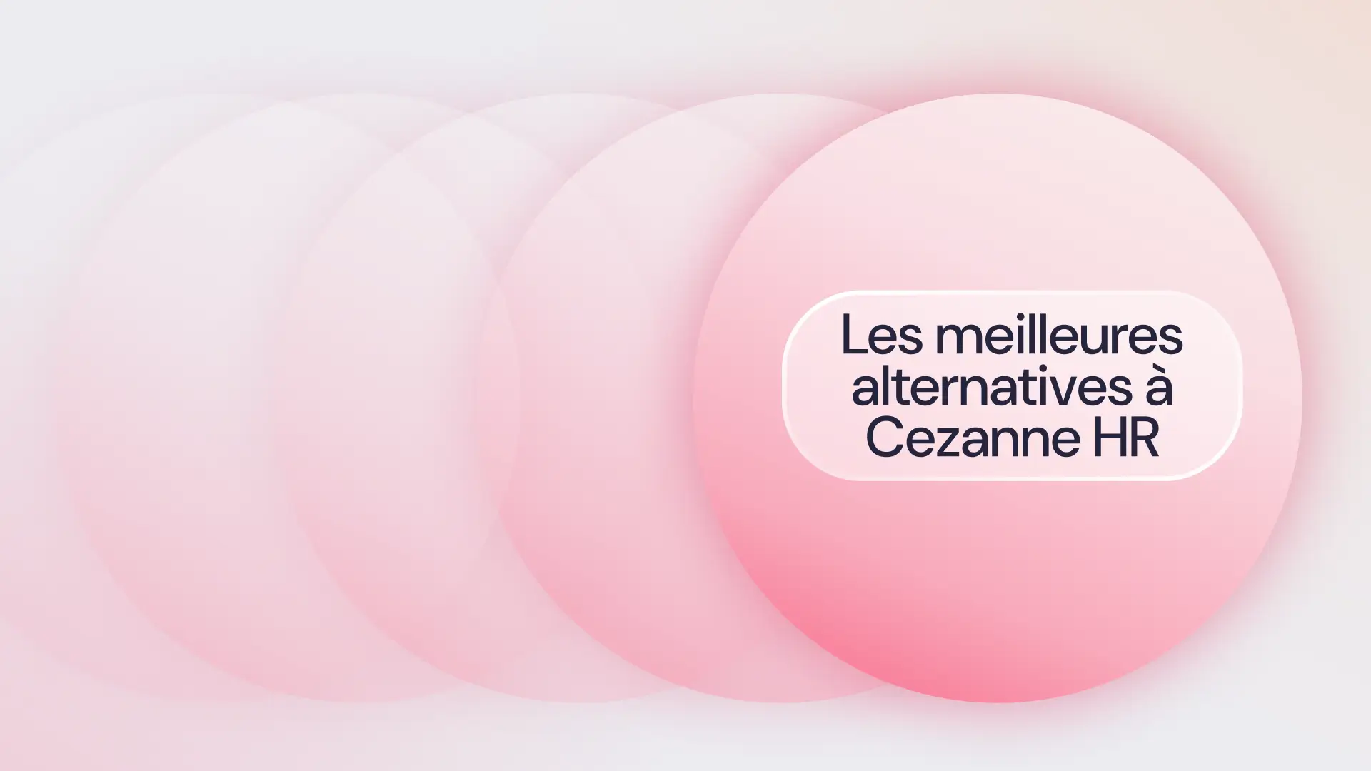 Les logiciels alternatifs à Cezanne HR