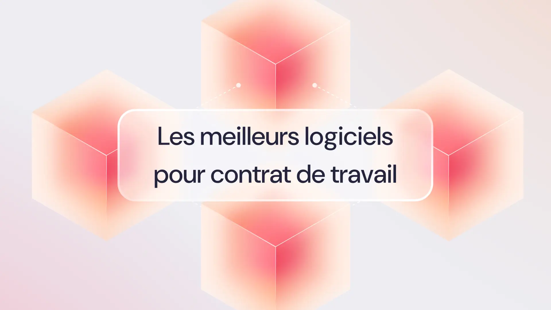 Les meilleurs logiciels pour contrat de travail