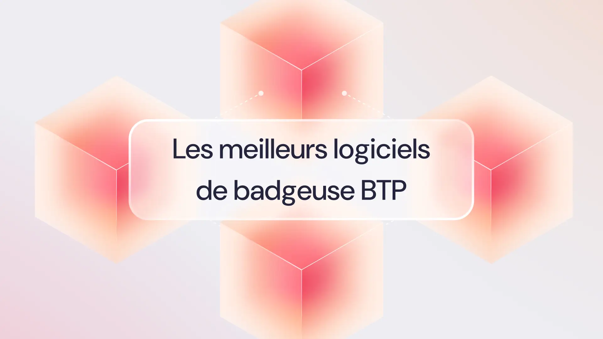 Les meilleurs logiciels de badgeuse BTP