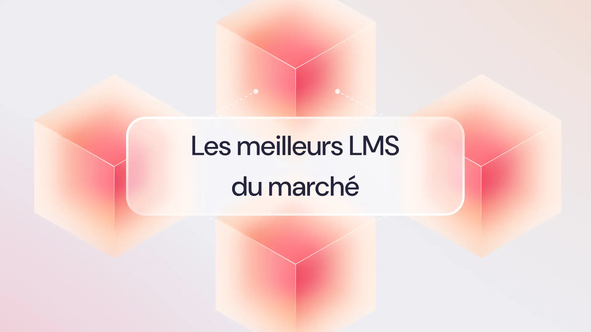 Les meilleurs LMS du marché : quelle solution choisir pour votre entreprise ?