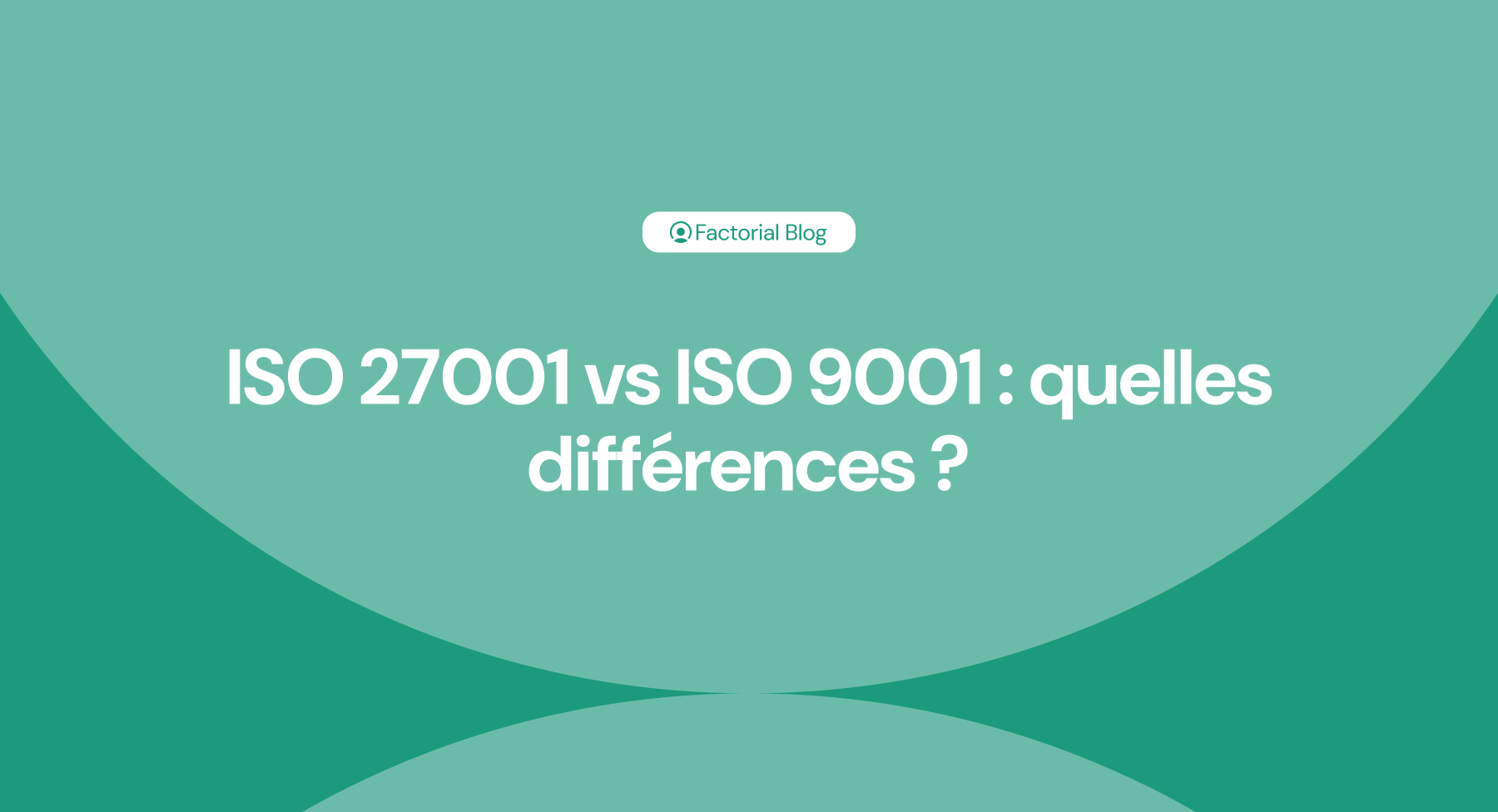 iso 27001 vs iso 9001